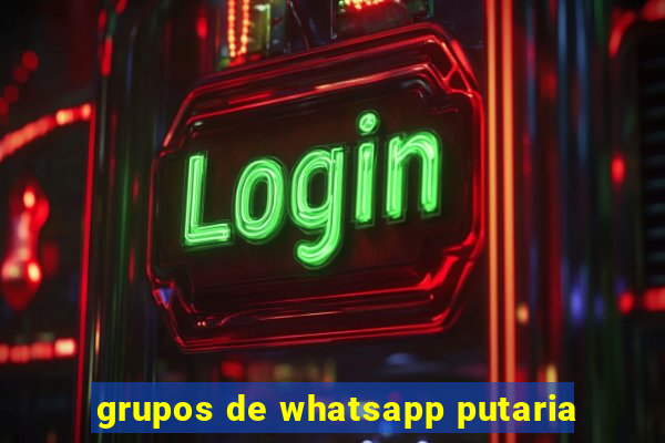 grupos de whatsapp putaria